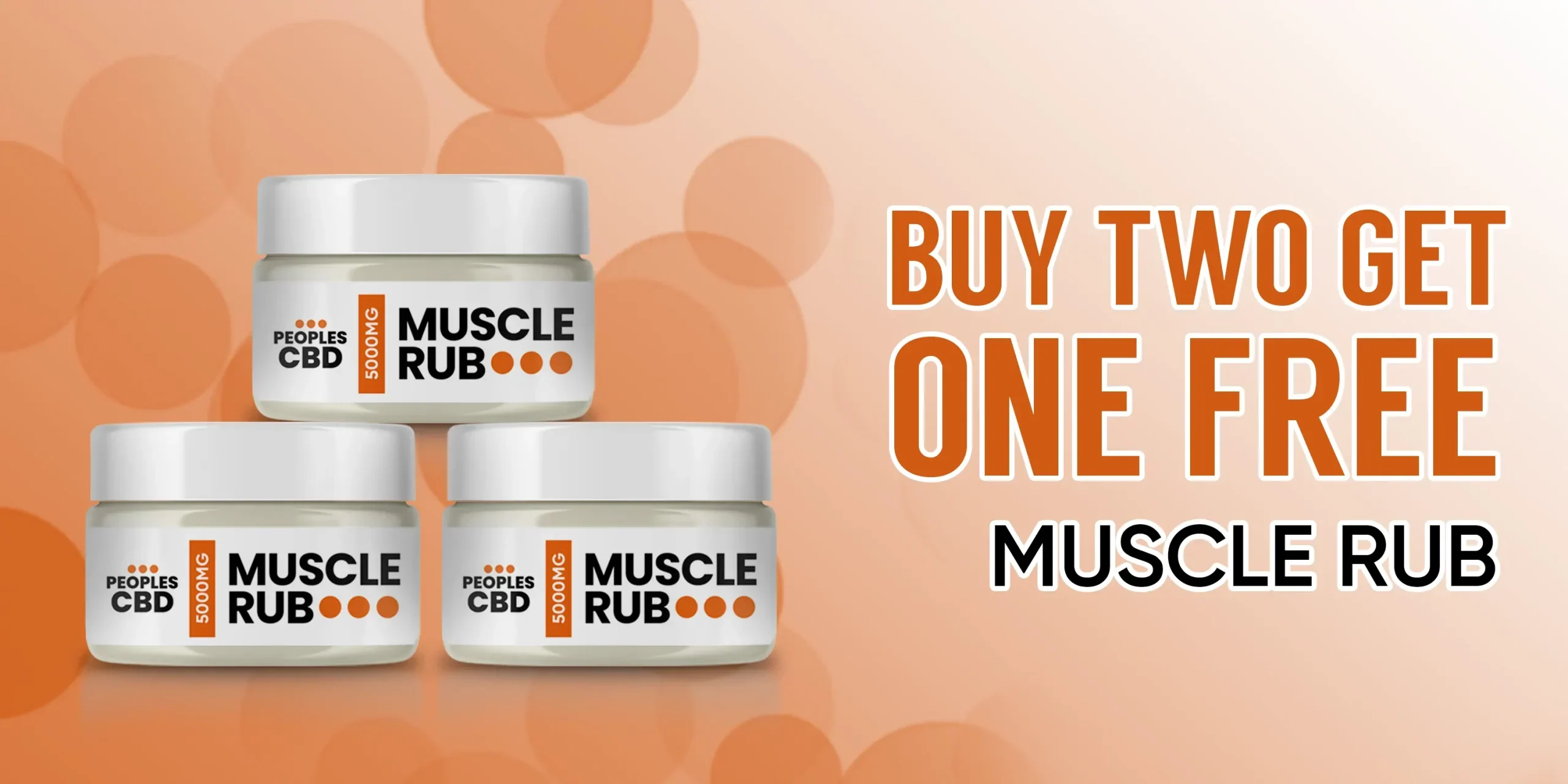 Peoples CBD muscle rub jars: Buy two get one free offer. Peoples CBD - Make Life Better Everyday!